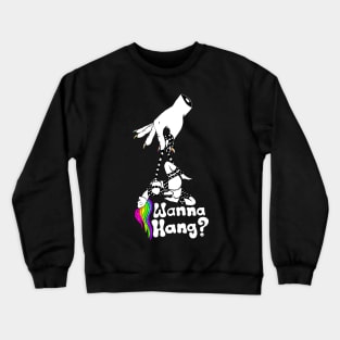 Wanna Hang?-Rainbow Crewneck Sweatshirt